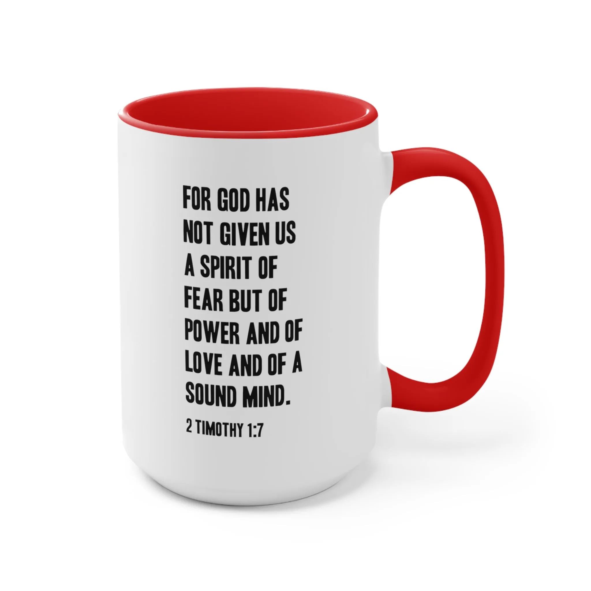 2 Timothy 1:7 Mug