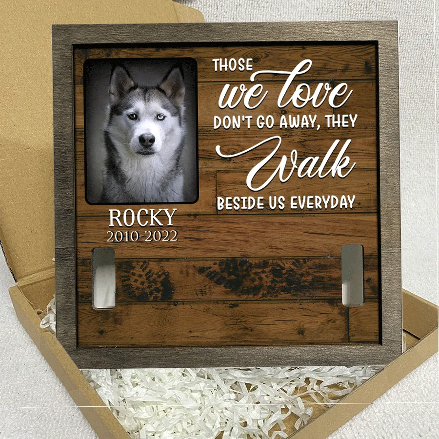 A Siberian Husky, Dog Picture Frames, Memorial Pet, walk beside us everyday Pet Memorial Gifts