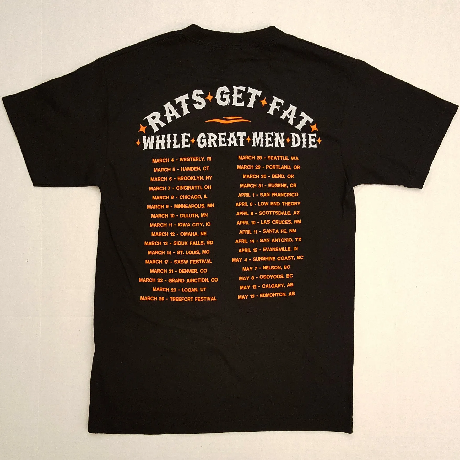 B. Dolan "Rats Get Fat" Tour T-Shirt