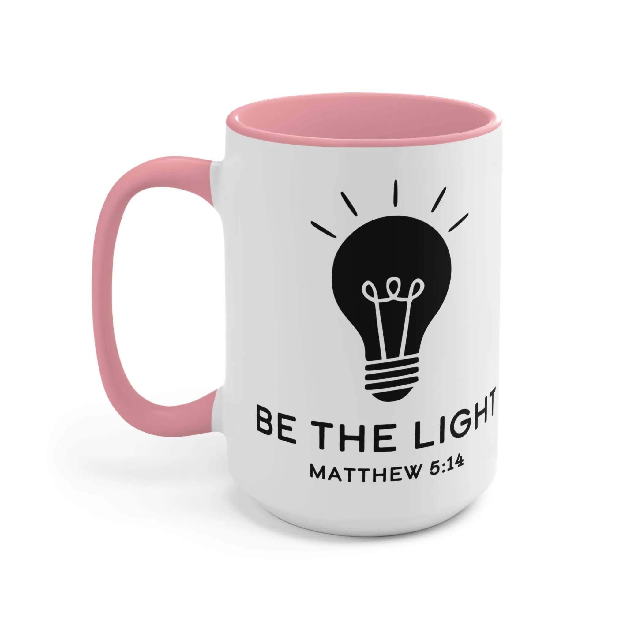 Be The Light Mug (2 sizes, 3 colors)