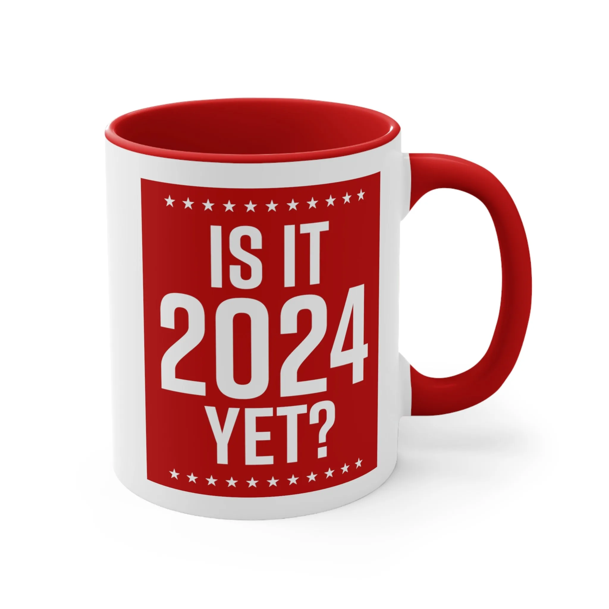 Is It 2024 Yet? Mug